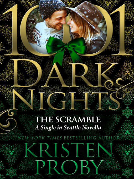 Title details for The Scramble by Kristen Proby - Available